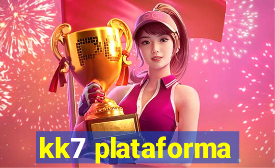 kk7 plataforma